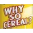 ▷  Comprar liquidos Why So Cereal | Bazar del Vapeo